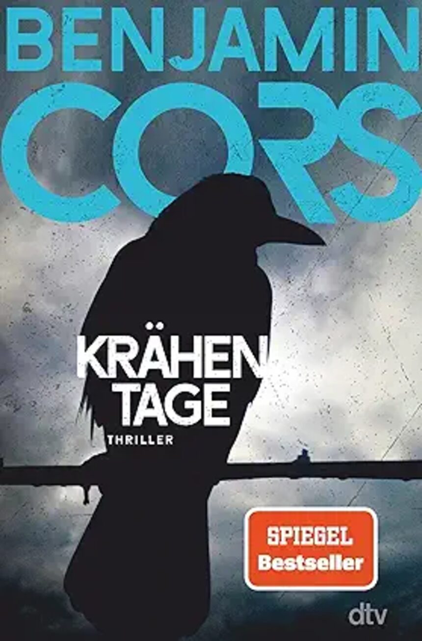 Buchcover „Krähentage“ von Benjamin Cors – eine schwarze Krähe vor düsterem Himmel.